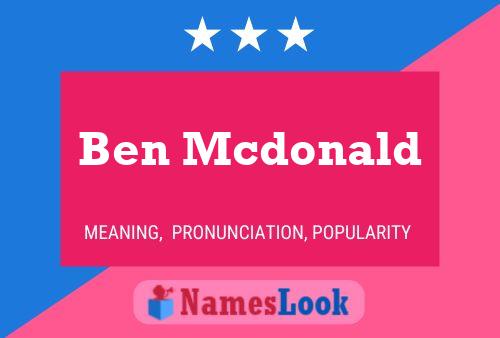 Poster del nome Ben Mcdonald