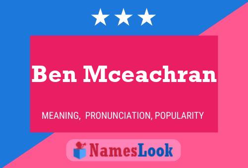 Poster del nome Ben Mceachran