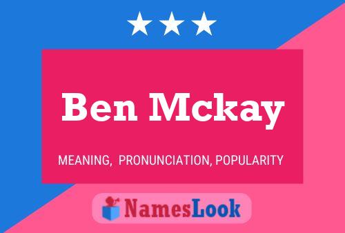 Poster del nome Ben Mckay