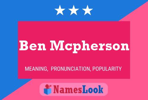 Poster del nome Ben Mcpherson