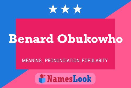 Poster del nome Benard Obukowho