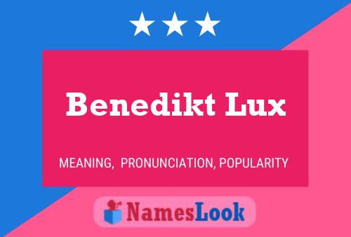 Poster del nome Benedikt Lux