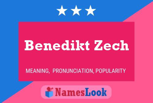 Poster del nome Benedikt Zech