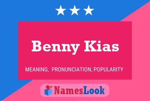 Poster del nome Benny Kias