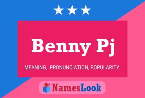 Poster del nome Benny Pj