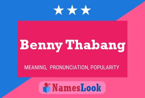 Poster del nome Benny Thabang