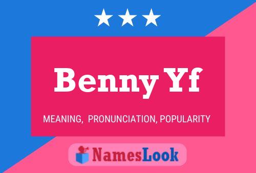 Poster del nome Benny Yf