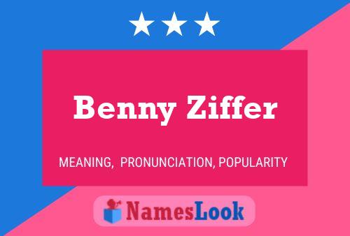 Poster del nome Benny Ziffer