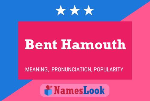 Poster del nome Bent Hamouth