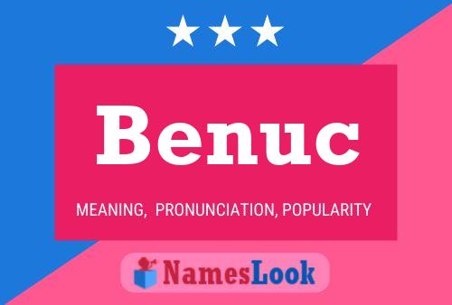 Poster del nome Benuc