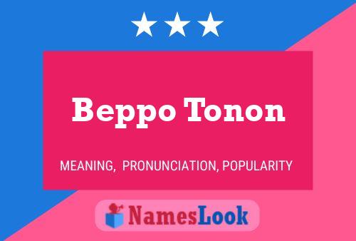 Poster del nome Beppo Tonon