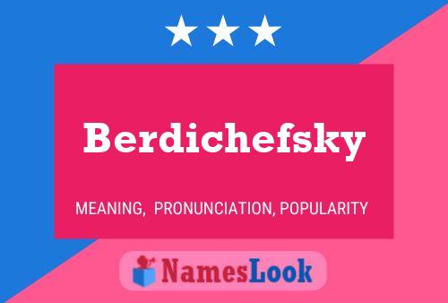 Poster del nome Berdichefsky