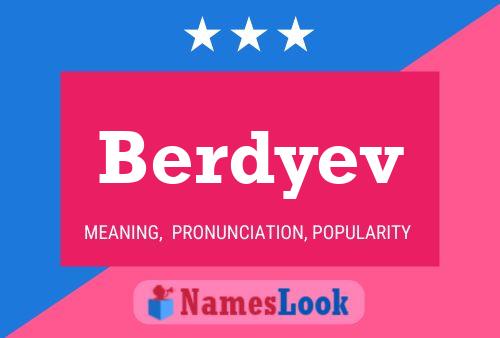 Poster del nome Berdyev