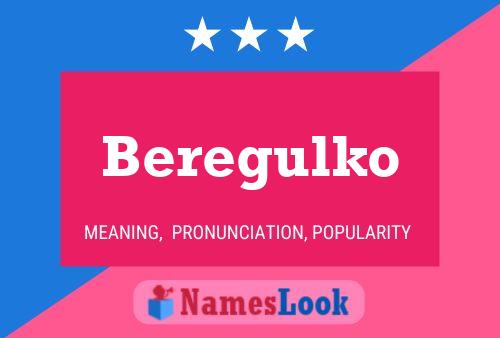 Poster del nome Beregulko