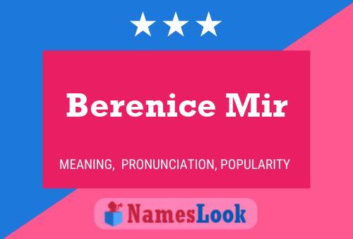 Poster del nome Berenice Mir