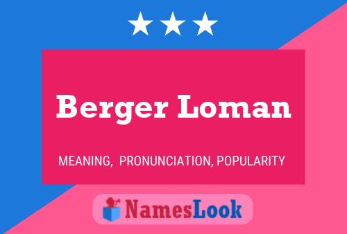 Poster del nome Berger Loman