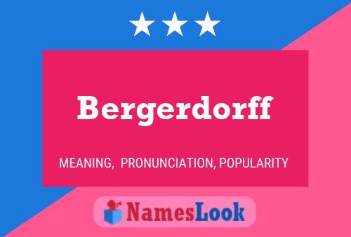 Poster del nome Bergerdorff