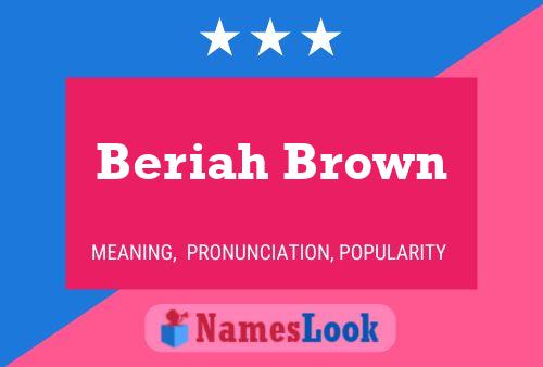 Poster del nome Beriah Brown