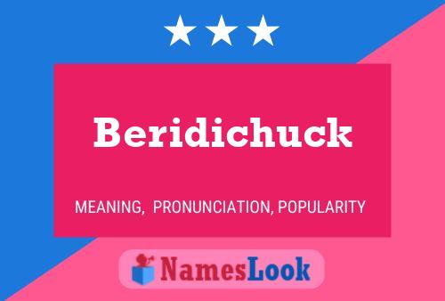 Poster del nome Beridichuck