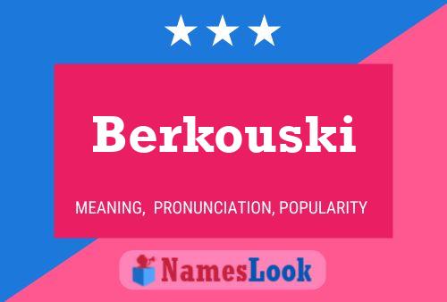 Poster del nome Berkouski