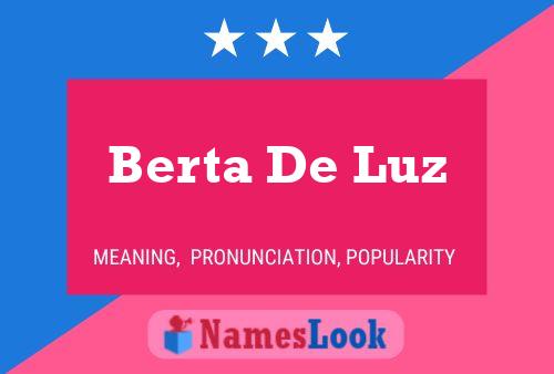 Poster del nome Berta De Luz