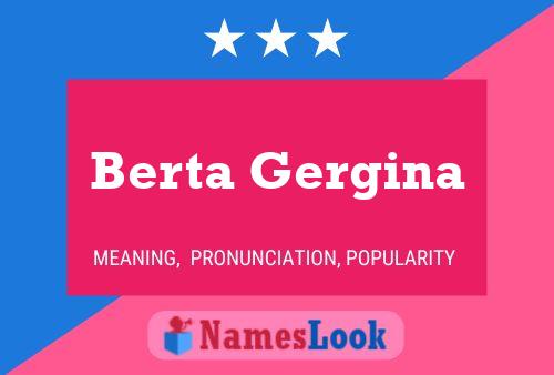 Poster del nome Berta Gergina