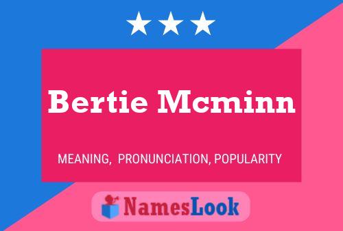 Poster del nome Bertie Mcminn