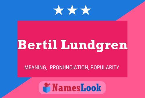 Poster del nome Bertil Lundgren