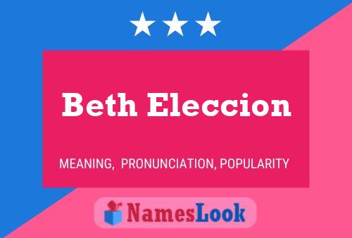 Poster del nome Beth Eleccion