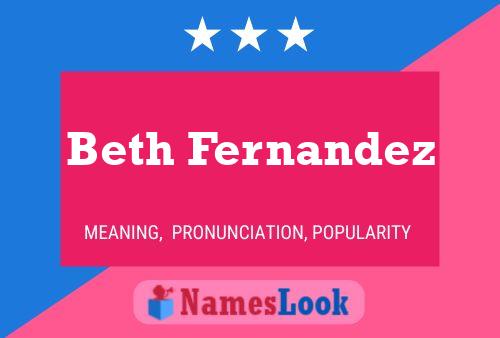 Poster del nome Beth Fernandez