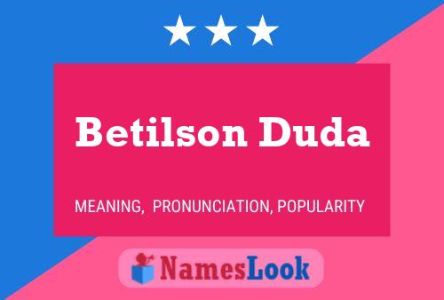 Poster del nome Betilson Duda