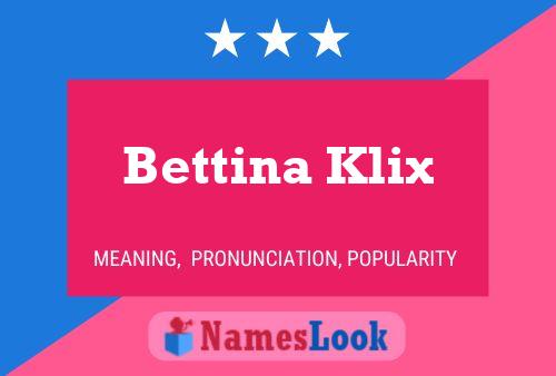 Poster del nome Bettina Klix