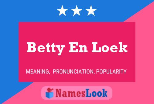 Poster del nome Betty En Loek