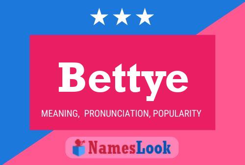 Poster del nome Bettye