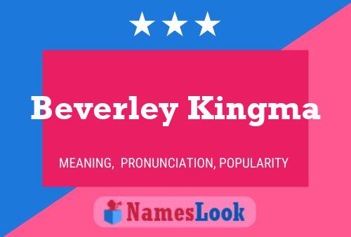 Poster del nome Beverley Kingma