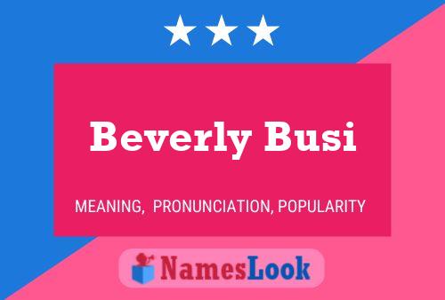 Poster del nome Beverly Busi