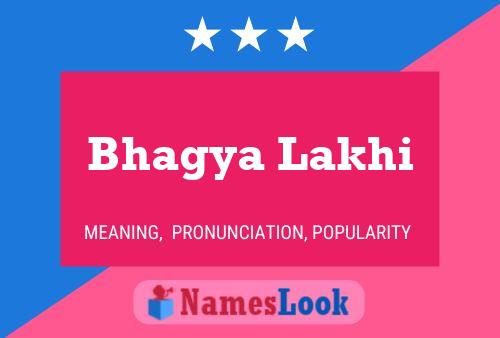 Poster del nome Bhagya Lakhi