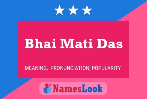 Poster del nome Bhai Mati Das