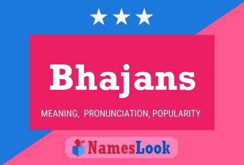 Poster del nome Bhajans