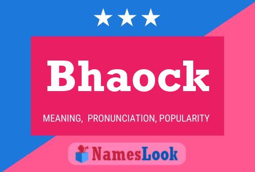 Poster del nome Bhaock