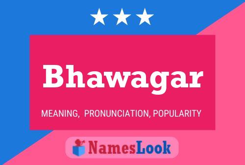 Poster del nome Bhawagar