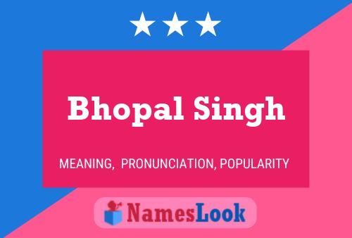 Poster del nome Bhopal Singh