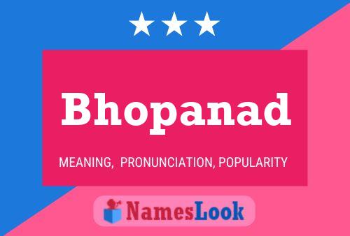 Poster del nome Bhopanad