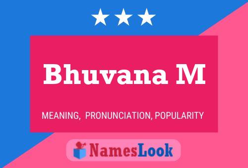 Poster del nome Bhuvana M