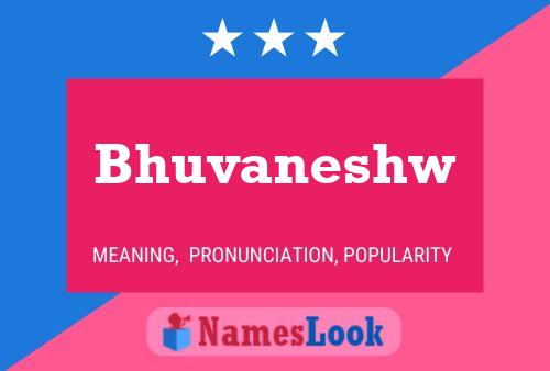 Poster del nome Bhuvaneshw