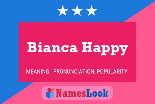 Poster del nome Bianca Happy