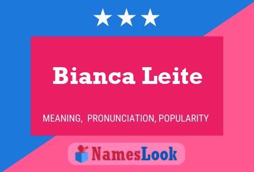 Poster del nome Bianca Leite