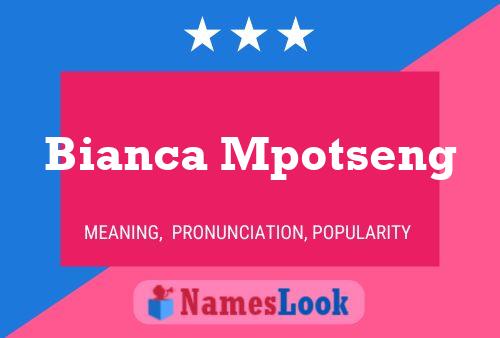 Poster del nome Bianca Mpotseng