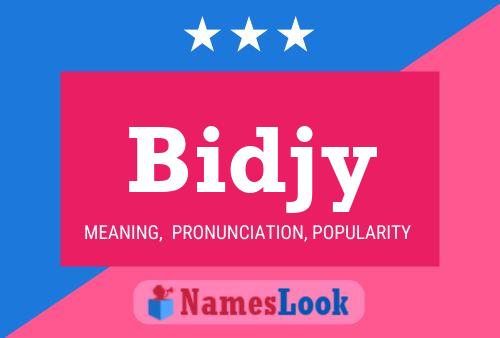 Poster del nome Bidjy