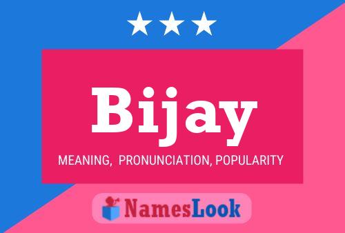 Poster del nome Bijay